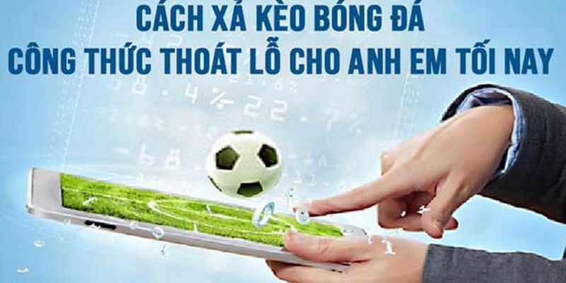 Công thức tính xả kèo nhanh chóng hiệu quả