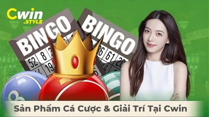 Sản Phẩm Cá Cược & Giải Trí Tại Cwin